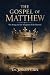 The Gospel of Matthew: The ...
