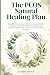 The PCOS Natural Healing Pl...