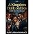 A Kingdom Built on Lies: A ...