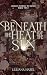 Beneath the Heat of the Sun by Lilliana Hazel Beneath the Heat of the Sun by Lilliana Hazel