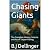 Chasing Giants: The Complet...