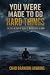 YOU WERE MADE TO DO HARD TH...