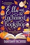 Ella and the Ench...