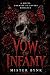 VOW OF INFAMY: A Mafia Enem...
