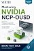 Mastering NVIDIA NCP-OUSD: ...