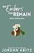 The Embers That Remain: A S...