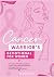 Cancer Warrior’s Devotional...