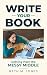 Write Your Book: Getting Pa...