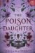 The Poison Daughter