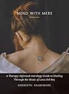 Mend with Mere: A...