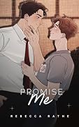 Promise Me: An MM Rockstar Romance
