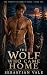 The Wolf Who Came Home: An ...