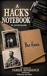 A Hack's Notebook by Ben Haas