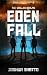 Eden Fall: The Walled Realms