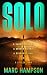 Solo: A Short Story of a Br...