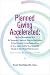 Planned Giving Accelerated:...
