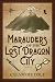 Marauders of the Lost Drago...
