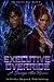Executive Override: A Scave...