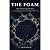 THE FOAM: A Novel of the Lo...