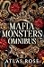 Mafia Monsters: The Complete Omnibus: The Complete Vampire, Wolf & Fae Why Choose Collection