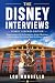 The Disney Interviews by Lou Mongello