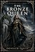 The Bronze Queen: The Scáth...