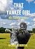 That Yankee Girl by Michaelia Morgan