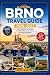 BRNO TRAVEL GUIDE 2026–2027...