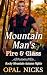 Mountain Man's Fire & Glass by Opal Nicks