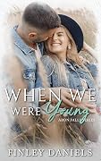 When We Were Young (Aron Falls Series Book 3