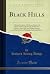 Black Hills: A Minute Descr...