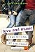Love and Music (and Missing...
