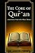 The Core of the Qur'an by Dr. Naeem Chishti