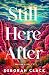 Still Here After (Shelter a...