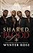 Shared Blood (The House of ...