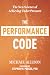 The Performance Code: The N...
