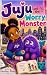 Juju and the Worry Monster