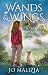 Wands & Wings 2: A Day to R...