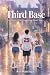 Third Base: An Erotic FFM T...