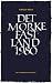Det mørke fastland 1980