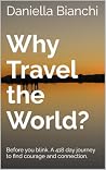 Why Travel the Wo...