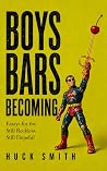 Boys Bars Becoming