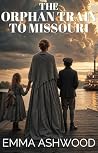 The Orphan Train ...