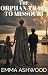 The Orphan Train To Missouri by Emma Ashwood The Orphan Train To Missouri by Emma Ashwood