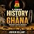 A Concise History of Ghana:...