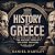 History of Greece: The Rise...