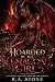 Hoarded by the Dragon Girl:...