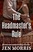 The Headmaster's Rule: A Forbidden, Age-Gap, Grumpy Sunshine Romance (Wetherly Prep Book 1)