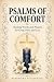 Psalms Of Comfort: Healing ...
