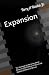 Expansion by Terry A Rindal Jr. Expansion by Terry A Rindal Jr.